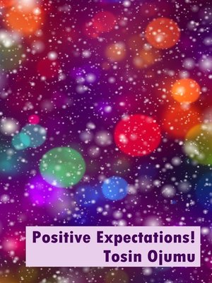 cover image of Positive Expectations!